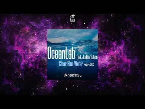 OceanLab Feat. Justine Suissa – Clear Blue Water (Arbe & Dann Rework 2022)