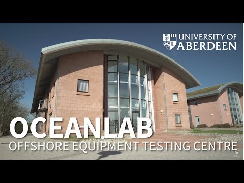 Oceanlab – Offshore Equipment Testing Centre