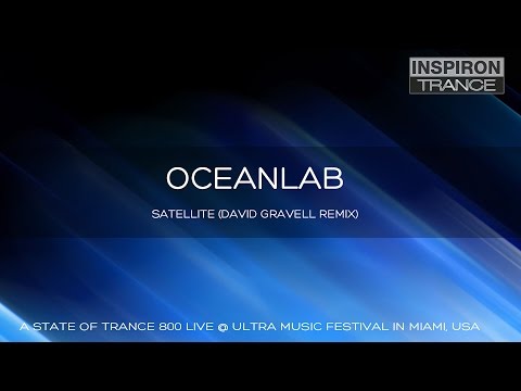 OceanLab – Satellite (David Gravell Remix) ASOT 800