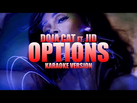 Options – Doja Cat ft. JID (Instrumental Karaoke) [KARAOK&J]
