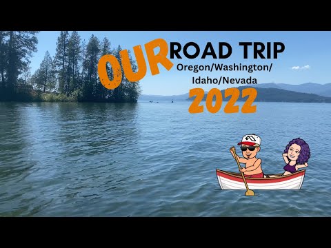 Our EPIC Summer Road Trip 2022 | Oregon, Washington, Idaho, and Nevada