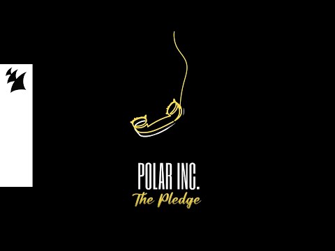 Polar Inc. – The Pledge (Official Visualizer)