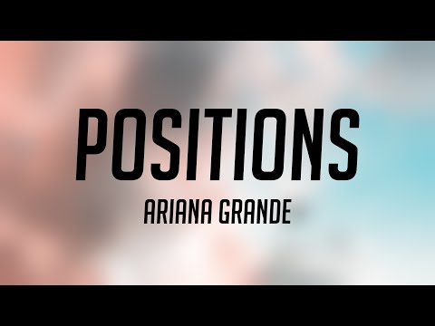 positions – Ariana Grande [With Lyric] 🐬