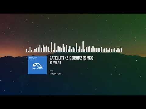 [Progressive Trance] OceanLab – Satellite (SkiDropz Remix)
