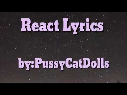 Pussy Cat Dolls React – (Lyrics)