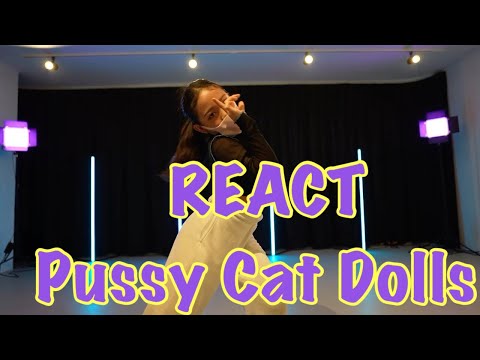 REACT Pussy Cat Dolls choreo by avecoo