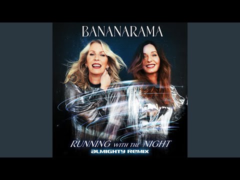 Running with the Night (Almighty Remix)