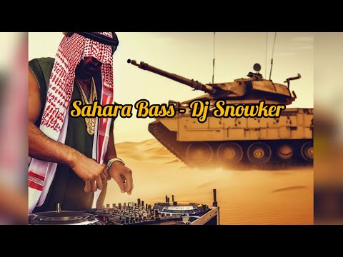 Sahara Bass – Dj Snowker #edm #bassmusic #dubstep #arabicmusic #tomorrowland #elecronicmusic #rave