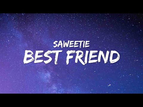 Saweetie – Best Friend (Lyrics) ft. Doja Cat