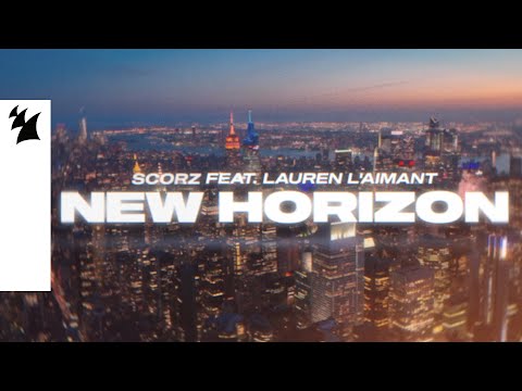 Scorz feat. Lauren L'aimant – New Horizon (Official Lyric Video)