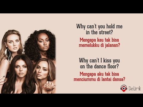 Secret Love Song – Little Mix ft. Jason Derulo (Lirik Lagu Terjemahan)