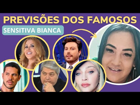SENSITIVA BIANCA PREVISÕES DOS FAMOSOS "DATENA, DANILO GENTILI, JOELMA, JOSÉ LORETO, MADONNA E…
