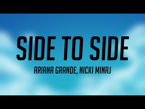 Side To Side – Ariana Grande, Nicki Minaj Visualized Lyrics ☄