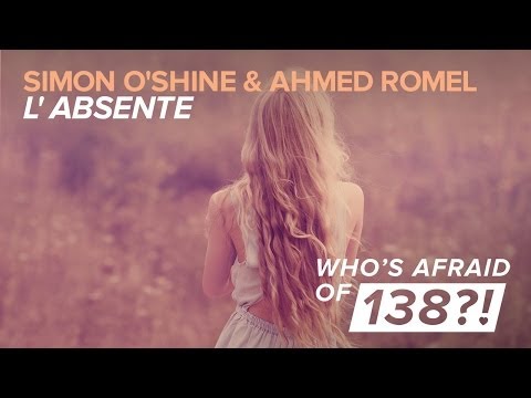Simon O'Shine & Ahmed Romel – L'Absente (Original Mix)