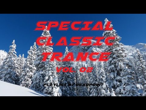 Special Classic Trance Vol. 02