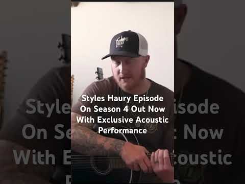 Styles Haury On Season 4 Of Our Country Music SeriesReveals, Interviews & Exclusive  Performances.