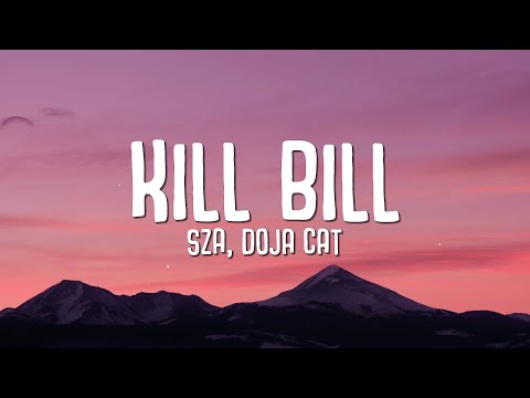 SZA – Kill Bill ft. Doja Cat (Remix) Lyrics