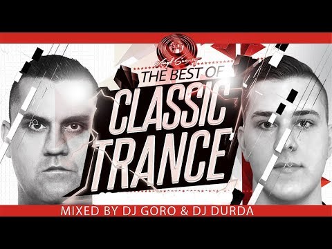 The Best Of Classic Trance Vol.4 // 100% Vinyl // Mixed By DJ Goro B2B DJ Durda