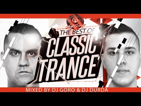 The Best Of Classic Trance Vol.7 // 100% Vinyl // Mixed By DJ Goro B2B DJ Durda