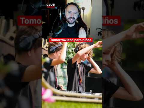 Tomorrowland para niños