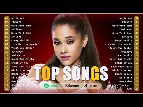 Top Billboard Songs 2023 – Ariana Grande, Miley Cyrus, The Weeknd, Ed Sheeran, Ava Max, Sia