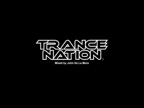 Trance Nation 094 – John De La Mora | Uplifting Trance Classic Trance A State of Trance ASOT EDM