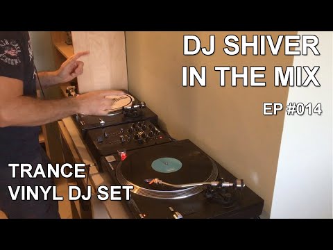 Trance Vinyl Dj Set (Ep 14)