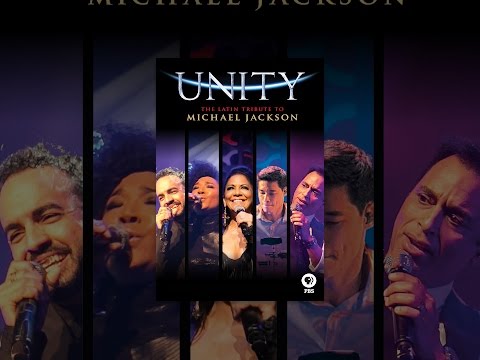Unity: The Latin Tribute to Michael Jackson