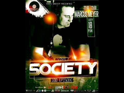 Vinyl Society pres.Marcus Meyer In The Mix Episode 100 [Classic Trance]