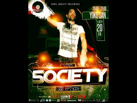 Vinyl Society pres.Yoko In The Mix Episode 100 [Classic Trance]