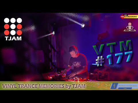 VINYL TRANCE MEMORIES by TJAM / EPISODE #177