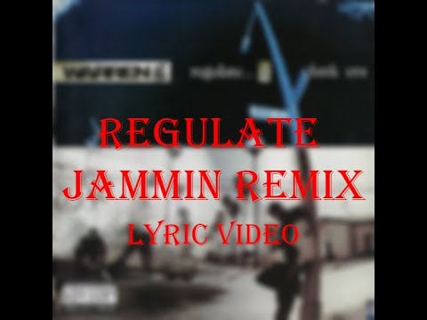Warren G ft. Nate Dogg & Michael Mcdonald – Regulate (Jammin Remix) [Lyric Video]