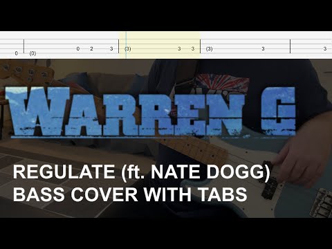 Warren G – Regulate (ft. Nate Dogg) (Bass Cover with Tabs)