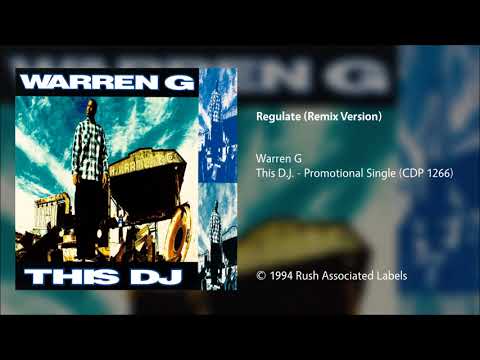 Warren G – Regulate (Remix Version)