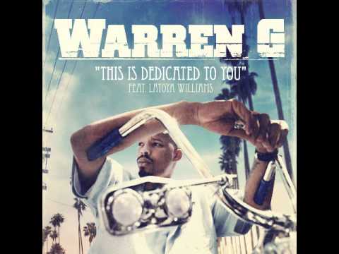 Warren G – This Is Dedicated To You (ft. Latoiya Williams) (Nate Dogg Tribute)