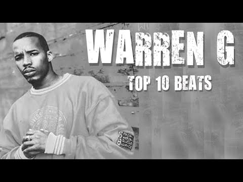 Warren G – Top 10 Beats