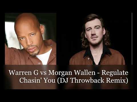 Warren G vs Morgan Wallen – Regulate Chasin' You (DJ Throwback Remix)