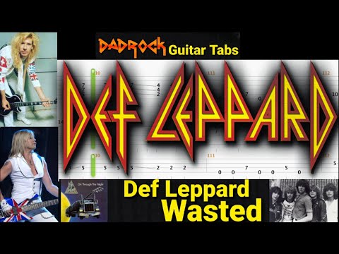 Wasted – Def Leppard – Guitar + Bass TABS Lesson