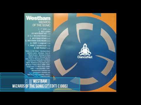 WestBam – Wizards of The Sonic (7" Edit) [1995]