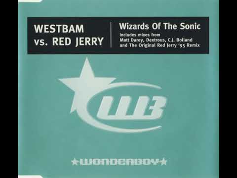 WestBam – Wizards Of The Sonic (Original Red Jerry '95 Remix) [1998]