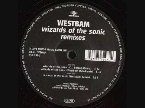 Westbam – Wizards of the Sonic (Westbam Remix)