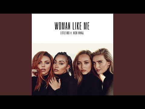 Woman Like Me