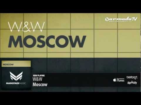 W&W – Moscow (Original Mix)
