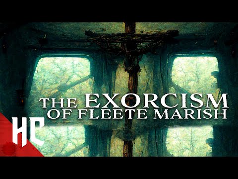 Exorcism Of Fleete Marish | Full Exorcism Horror Movie | Horror Central