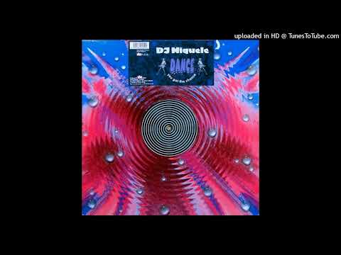 DJ Miquele – Dance You Got… (Radio Cut)