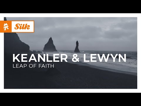 Keanler & Lewyn – Leap Of Faith [Monstercat Release]