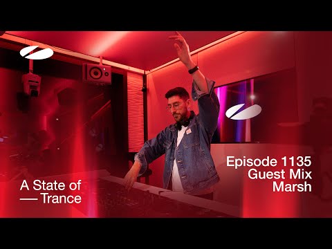 Marsh – A State of Trance Episode 1135 Guest Mix