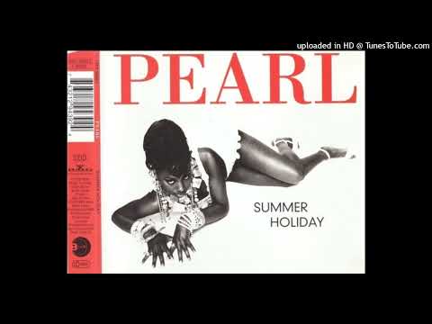 Pearl – Summer Holiday (Watch The Sunset-Mix)