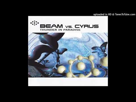 Beam vs. Cyrus – Thunder In Paradise (Airplay Mix)