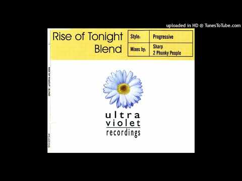 Blend – Rise Of Tonight (El Original)